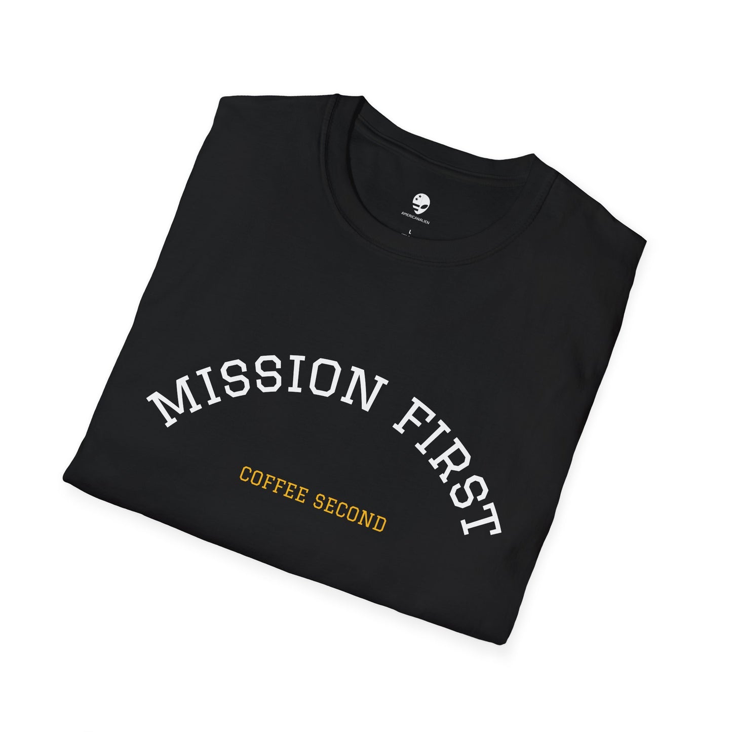 Mission First, Coffee Second - Unisex Softstyle Tee